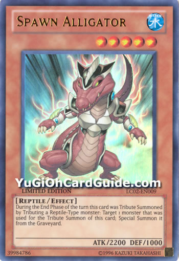 Yu-Gi-Oh Card: Spawn Alligator